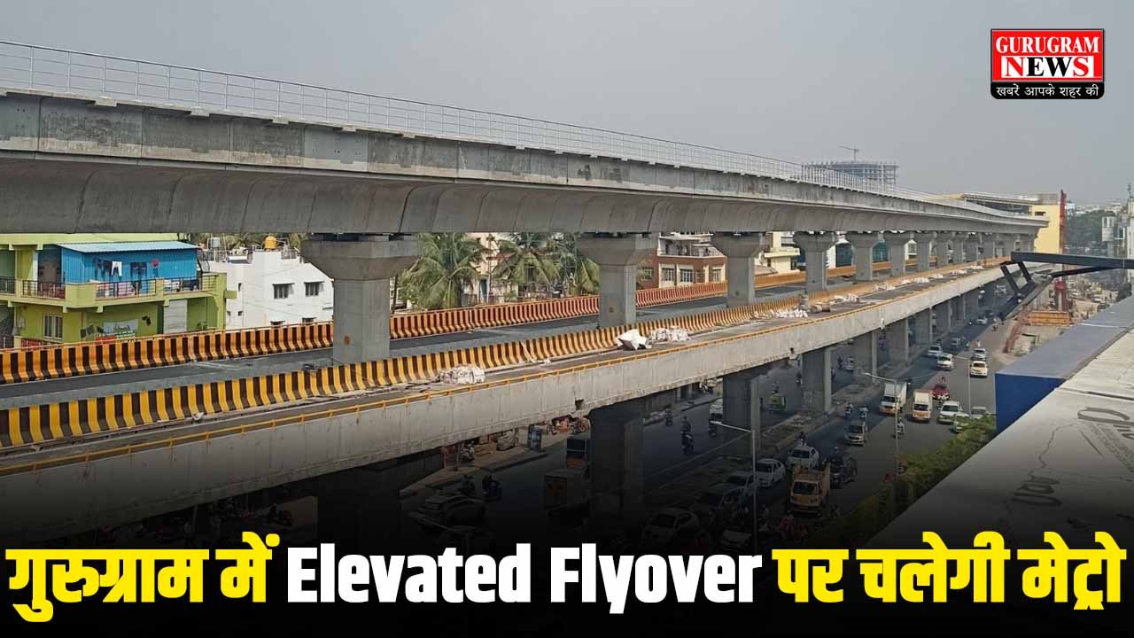 Elevated Metro In Gurugram